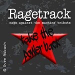 Ragetrack - Rage against the Machine tribute
